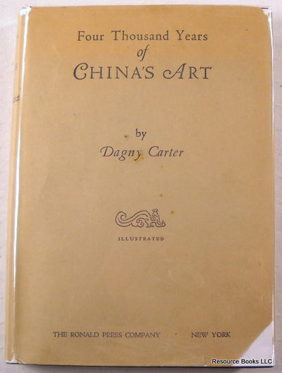 Image for Four Thousand Years of China's Art Four Thousand Years of China's Art