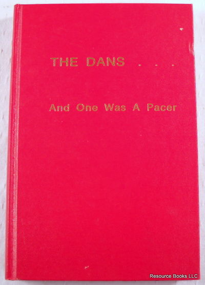 The Dans . And One Was a Pacer