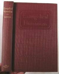 Evangelical Humanism : Fernley Lecture 1925