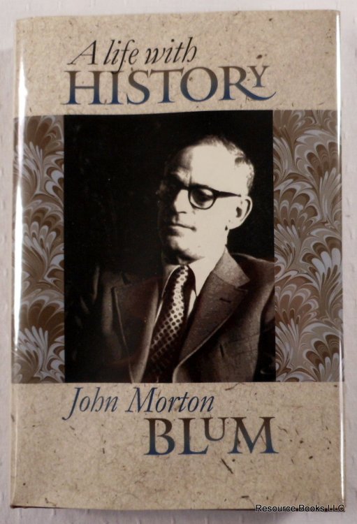 A Life With History