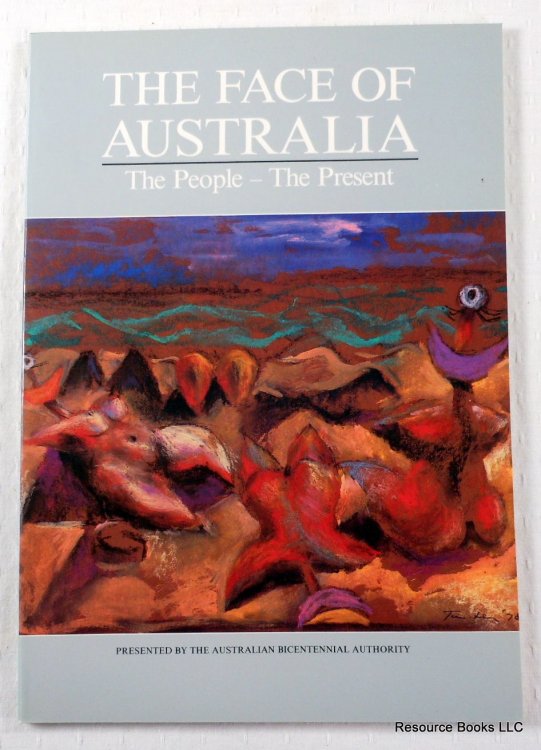 The Face of Australia: The People - The Present