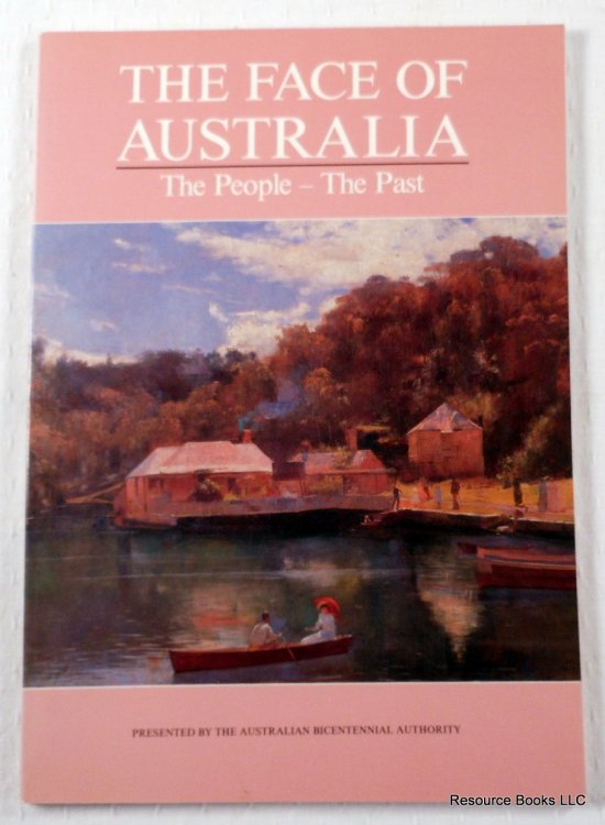 The Face of Australia: The People - The Past