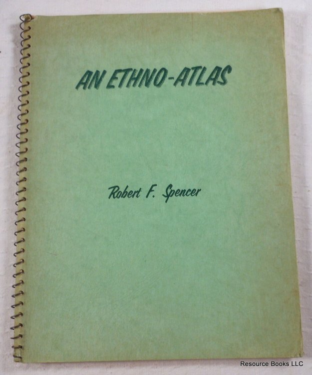 An Ethno-Atlas (A Student's Manual of Tribal, Linguistic, and Racial Groupings)