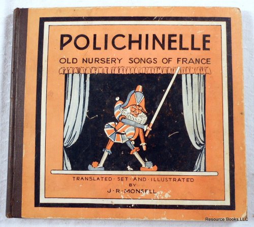 Polichinelle: Old Nursery Songs of France
