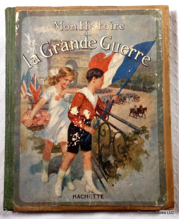 Mon Histoire De La Grande Guerre