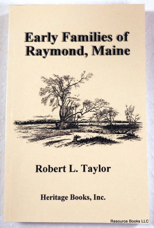 Early Families of Raymond, Maine