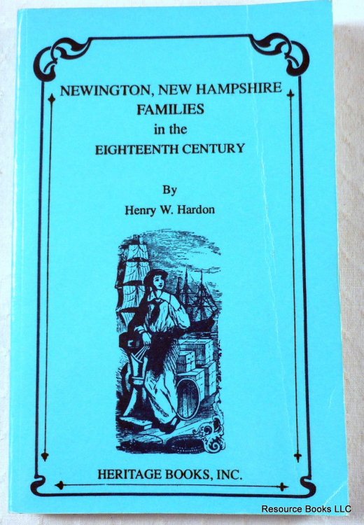 Newington, New Hampshire Families in the Eighteenth Century