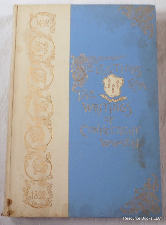 Selections from the Writings of Connecticut Women