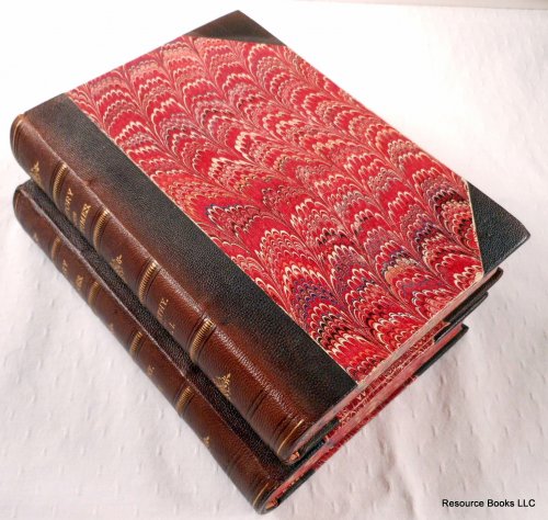 A History of Our Own Times. Four Volumes in Two