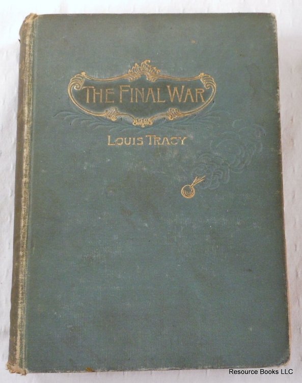 The Final War: A Story of Great Betrayal
