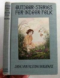 Outdoor Stories for Indoor Folk