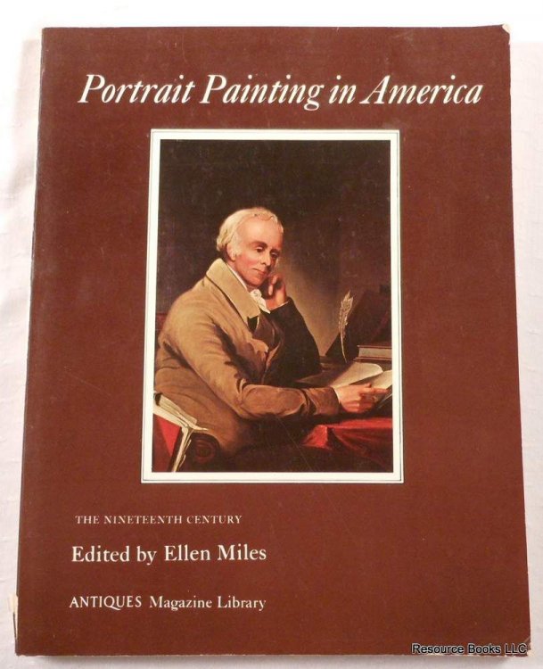 Portrait Painting in America: The Nineteenth Century