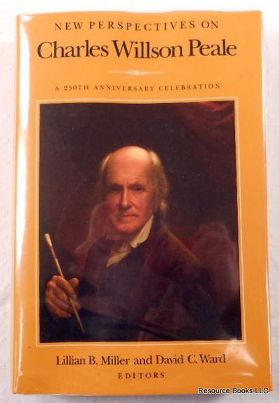 New Perspectives on Charles Willson Peale: A 250th Anniversary Celebration