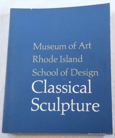 Classical Sculpture: Museum of Art, Rhode Island School of Design