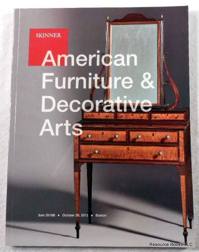 American Furniture & Decorative Arts. Skinner Auction: Boston - October 28, 2012 - Sale 2618B
