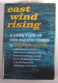 East Wind Rising : A Long View of the Pacific Crisis