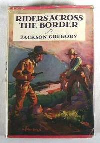 Riders Across the Border. A Madison Square Series Book