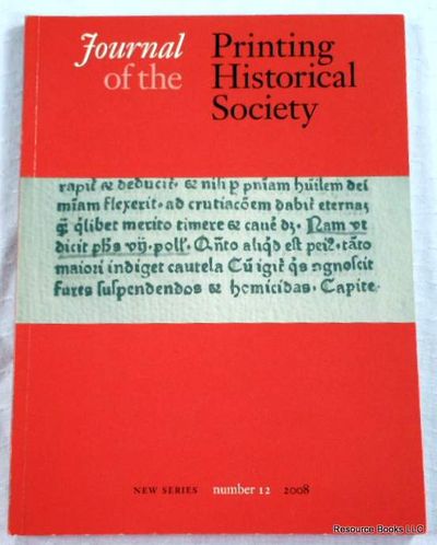 Journal of the Printing Historical Society. New Series No. 12 - Winter 2008