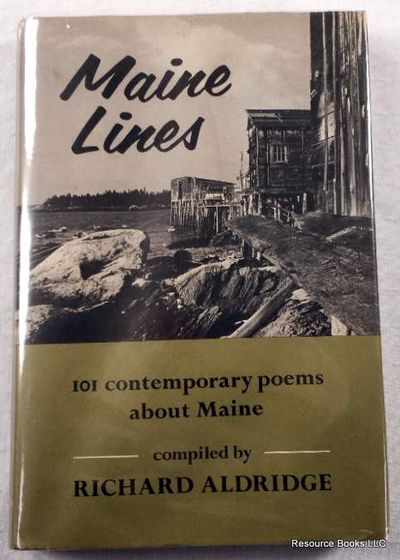 Maine Lines: 101 Contemporary Poems About Maine