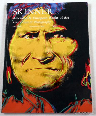 Skinner: American & European Works of Art: Fine Prints & Photography. Boston, September 9, 2011, Sale 2560B