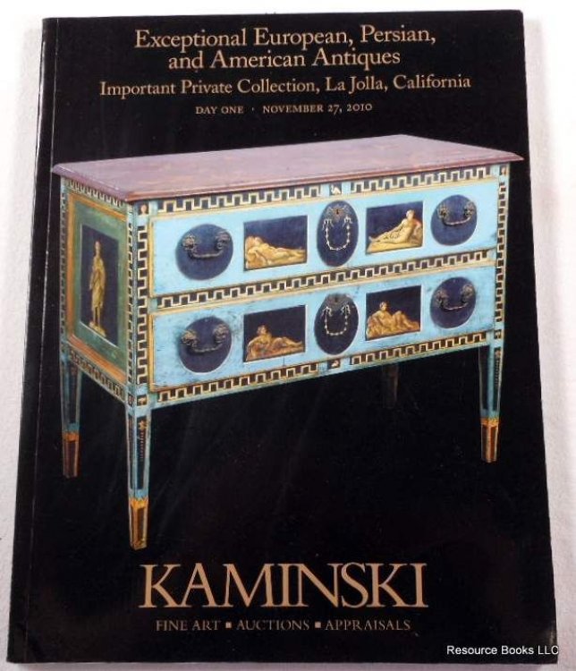 Kaminski: Exceptional European, Persian and American Antiques. La Jolla, California: November 27, 2010 - Day One