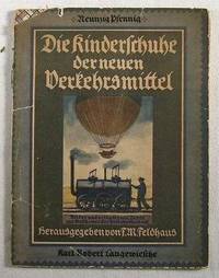 Die Kinderschuhe Der Neuen Verkehrsmittel