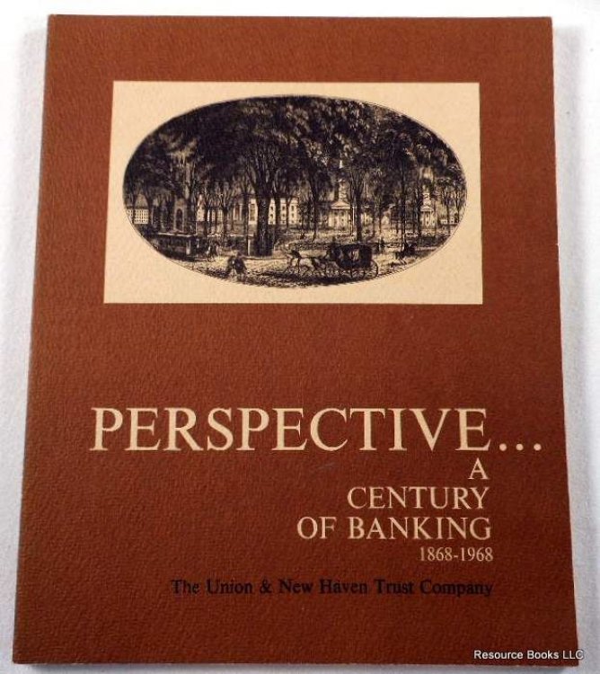 Perspective . A Century of Banking 1868-1968