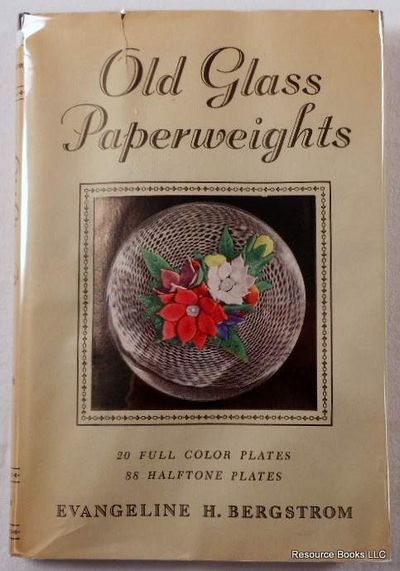 Old Glass Paperweights : Their Art, Construction, and Distinguishing Features
