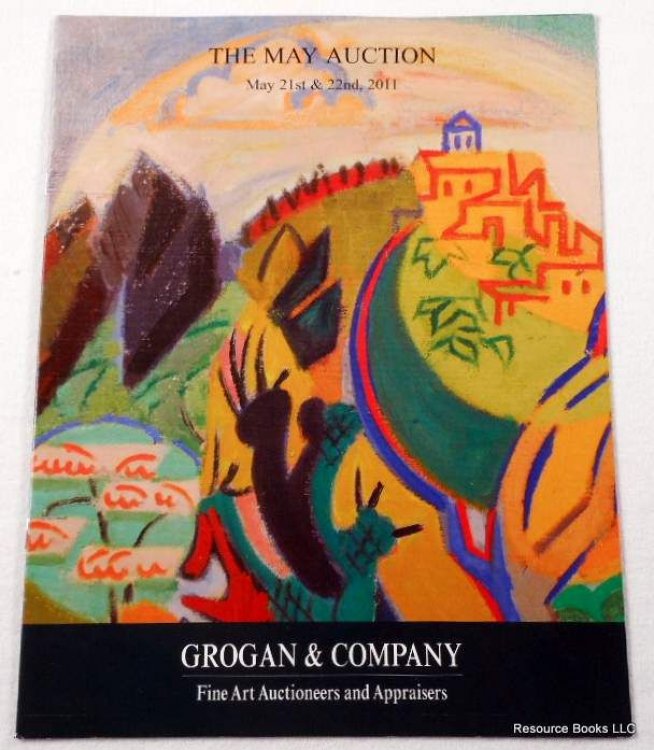 The May Auction: Grogan & Company - May 21st & 22nd, 2011