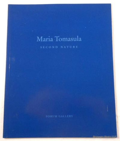 Maria Tomasula: Second Nature. March 6 - April 5, 2003