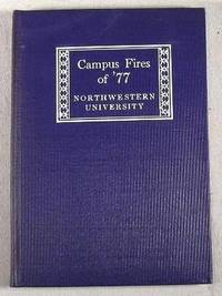 Campus Fires of '77 : The Fiftieth Anniversary Memorial of the Class of 1877, Northwestern University