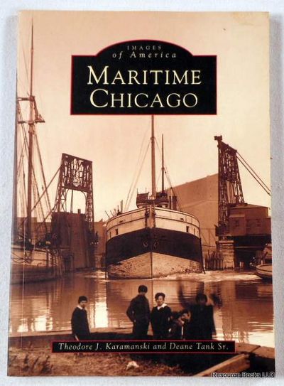 Maritime Chicago. Images of America Series