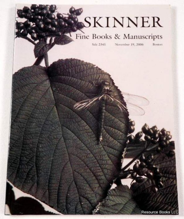 Skinner: Fine Books and Manuscripts. Boston, November 19, 2006, Sale 2341