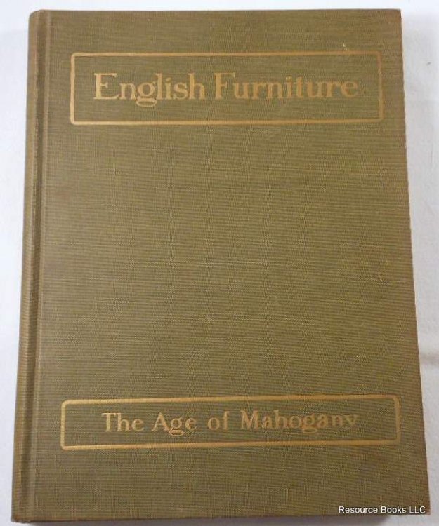 A History of English Furniture: The Age of Mahogany