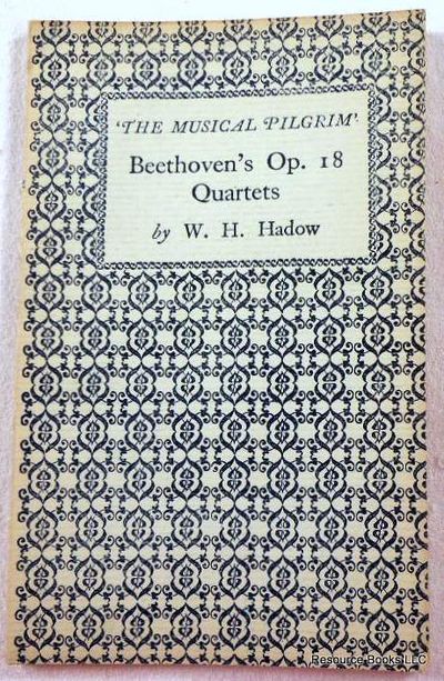 Beethoven's Op. 18 Quartets. The Musical Pilgrim Series