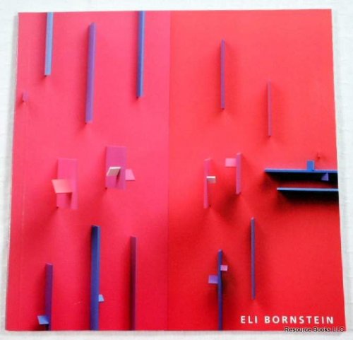 Eli Bornstein. Oct. 10 - Nov. 24, 2007. Forum Gallery, New York