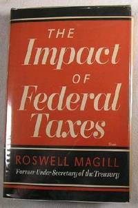 The Impact of Federal Taxes