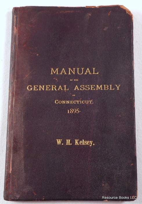 Manual of the General Assembly of Connecticut 1895