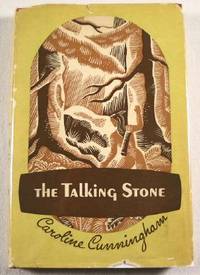 The Talking Stone: Being Early American Stories Told Before the White Man's Day on This Continent By the Indians and Eskimos