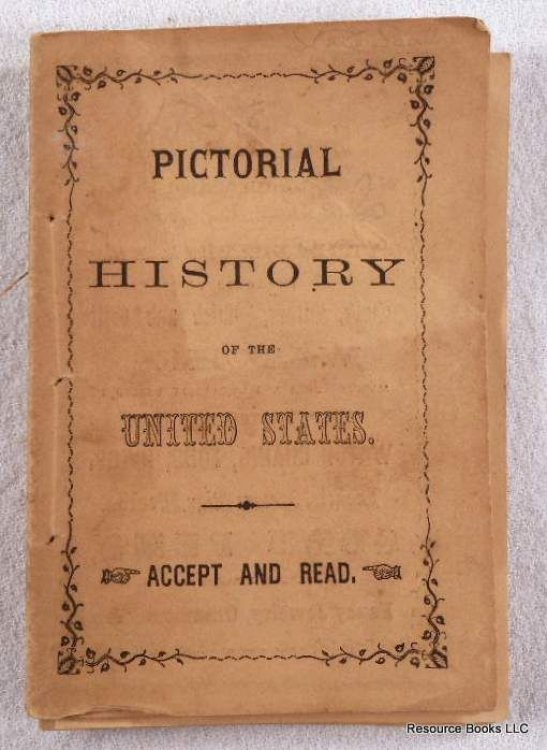 Pictorial History of the United States. Accept and Read