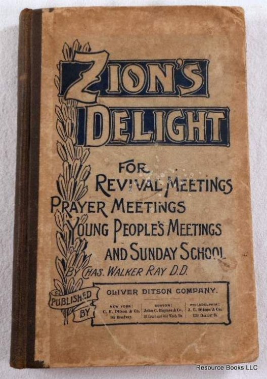 Zion's Delight. For Revival Meetings, Prayer Meetings, Young People's Meetings, and Sunday School