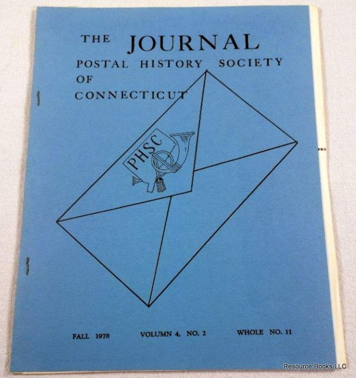 The Journal. Vol. 4, No. 2, Whole No. 11 - Fall 1978. Postal History Society of Connecticut