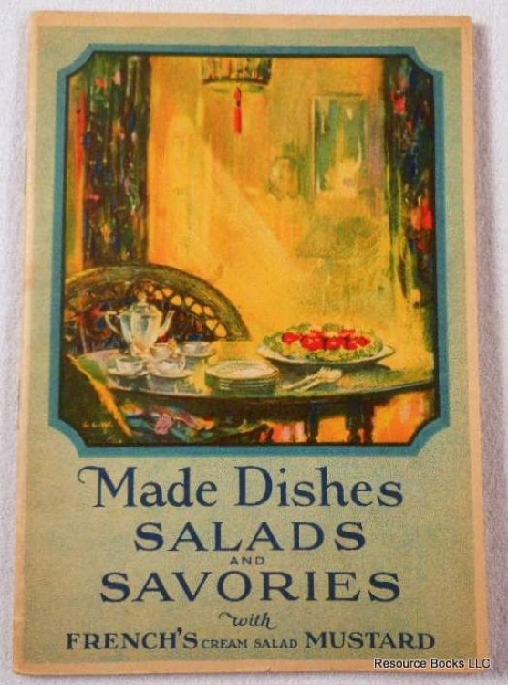 Made Dishes: Salads and Savories with French's Cream Salad Mustard