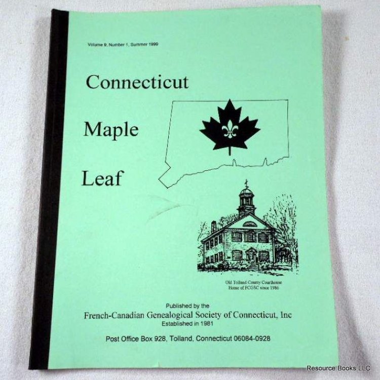 Connecticut Maple Leaf. Volume 9, Number 1, Summer 1999