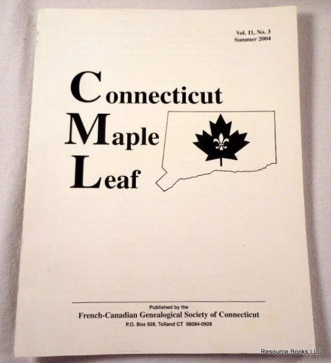 Connecticut Maple Leaf. Volume 11, Number 3, Summer 2004
