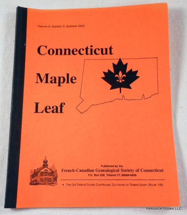 Connecticut Maple Leaf. Volume 9, Number 3, Summer 2000