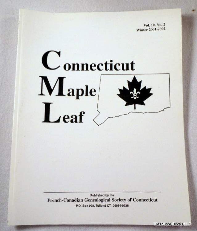 Connecticut Maple Leaf. Volume 10, Number 2, Winter 2001-2002