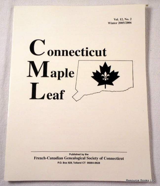 Connecticut Maple Leaf. Volume 12, Number 2, Winter 2005-2006
