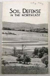 Soil Defense in the Northeast. Farmers' Bulletin 1810