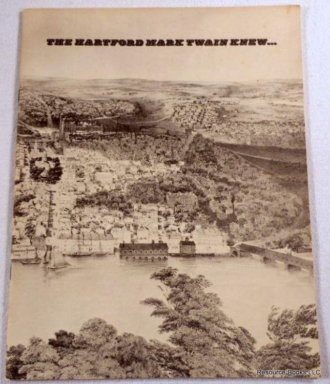 The Hartford Mark Twain Knew. Special Centennial Exhibition Catalogue [Catalog]